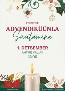 1.Advendiküünla süütamine Ahtmes