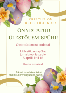 Ülestõusmispüha jumalateenistus armulauaga